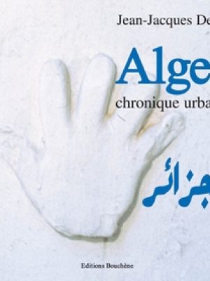 Alger-Chronique-Urbaine